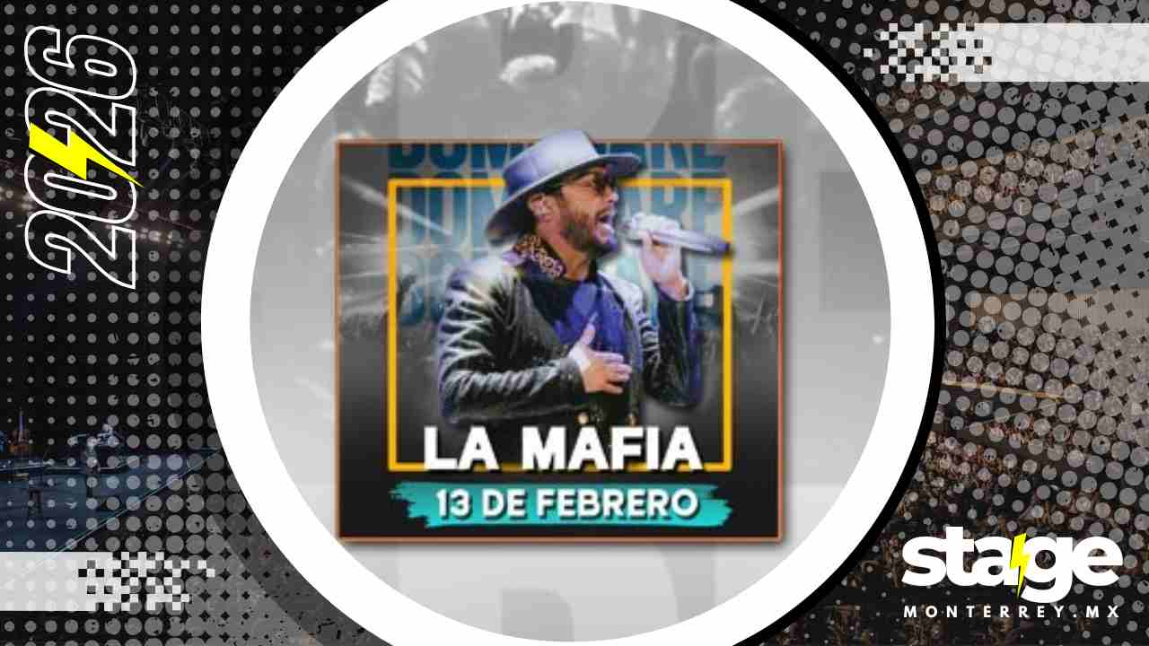 LA MAFIA MONTERREY 2026 DOMO CARE