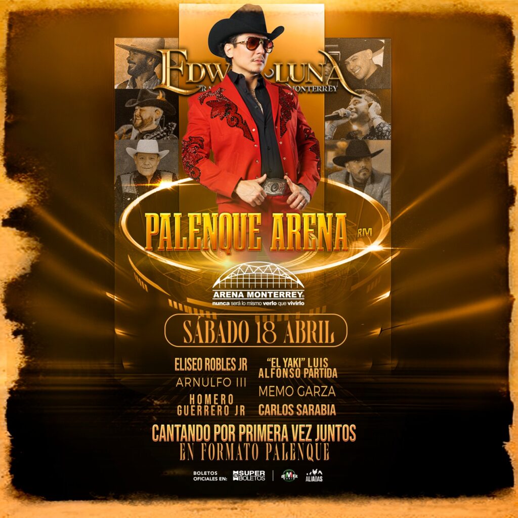 EDWIN LUNA ARENA MONTERREY 2026