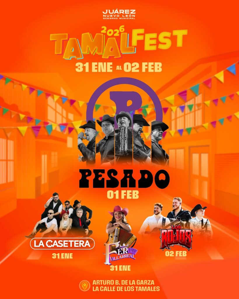 TAMAL FEST 2026 JUÁREZ NUEVO LEÓN