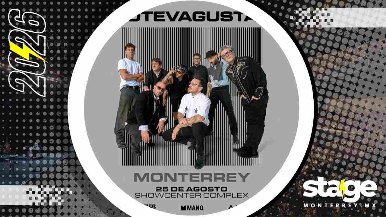 NO TE VA GUSTAR MONTERREY 2026 SHOWCENTER COMPLEX