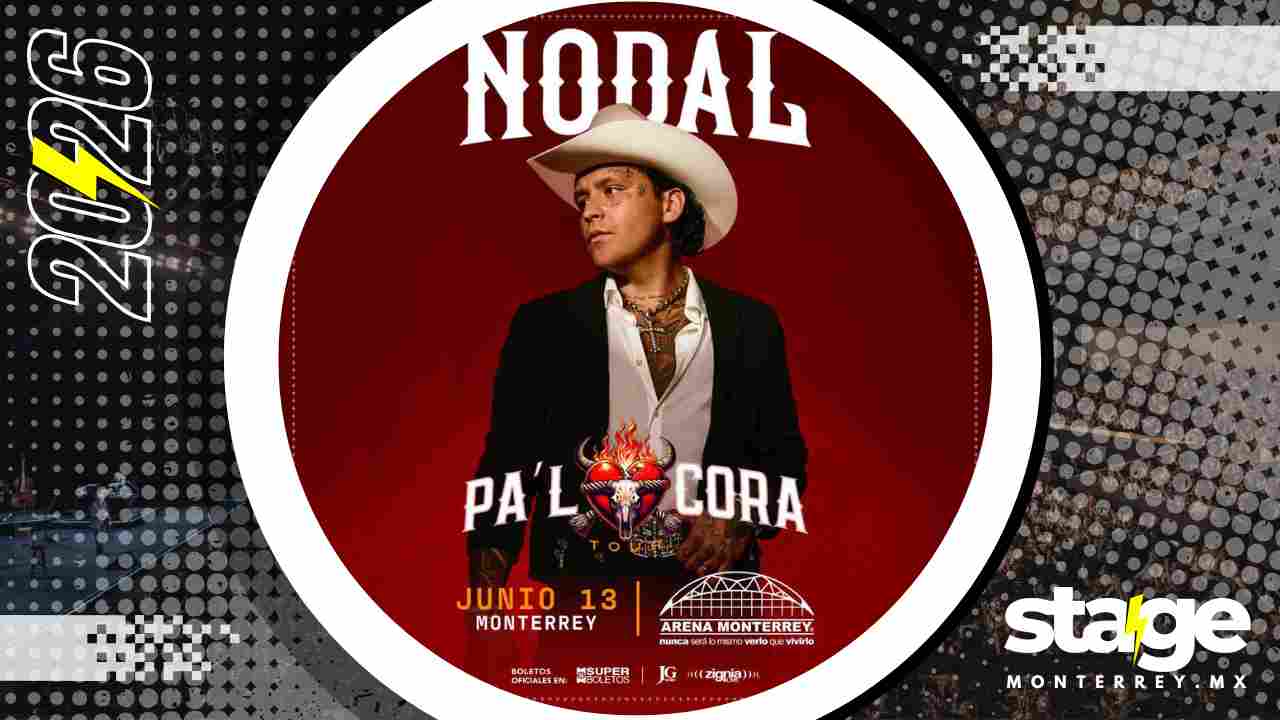 CHRISTIAN NODAL MONTERREY 2026 ARENA MONTERREY