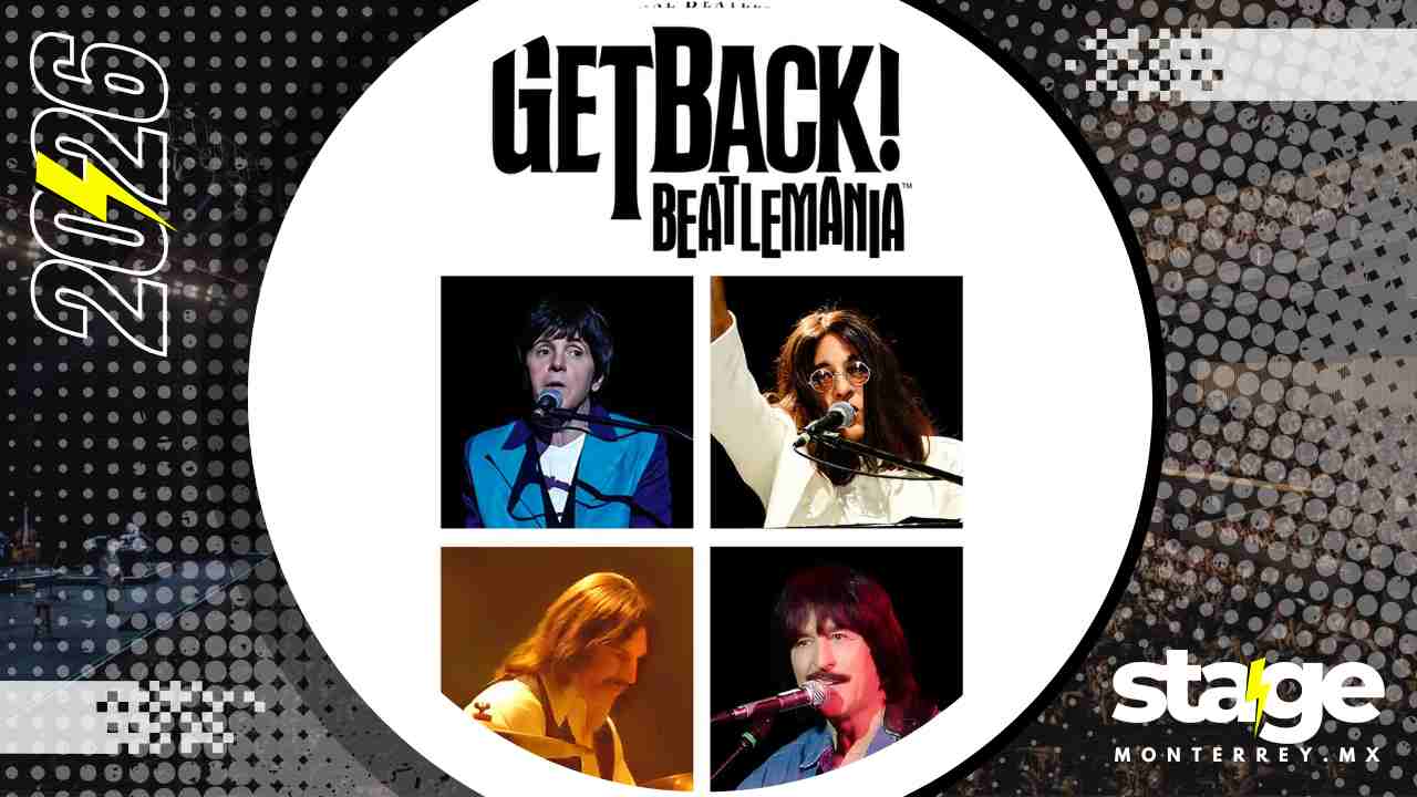 GETBACK BEATLEMANIA MONTERREY 2026 SHOWCENTER COMPLEX