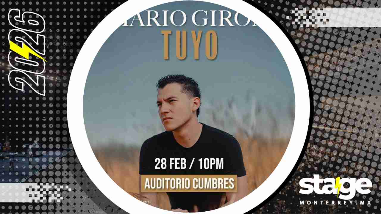 MARIO GIRÓN MONTERREY 2026 AUDITORIO CUMBRES