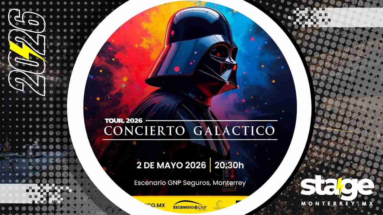 CONCIERTO GALÁCTICO MONTERREY 2026 ESCENARIO GNP SEGUROS