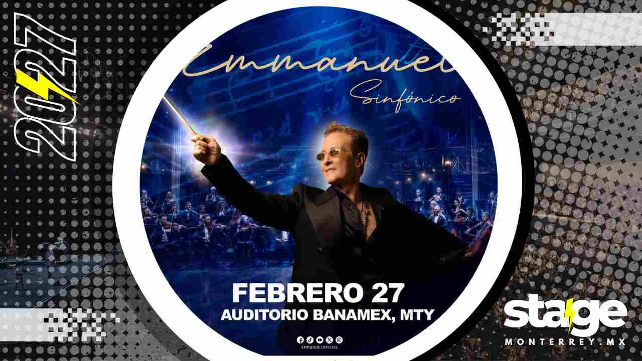 EMMANUEL SINFÓNICO MONTERREY 2027 AUDITORIO BANAMEX