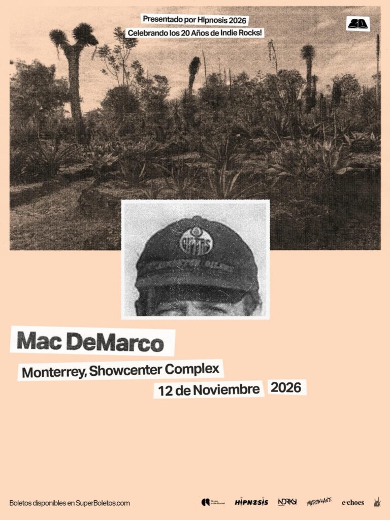 MAC DEMARCO MONTERREY 2026 SHOWCENTER COMPLEX
