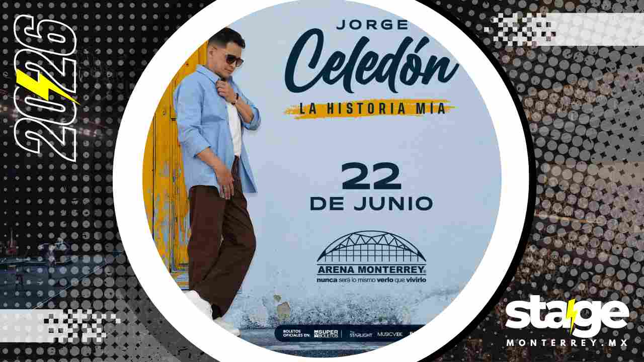JORGE CELEDÓN MONTERREY 2026 ARENA MONTERREY