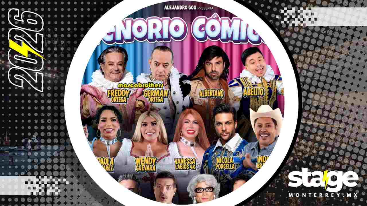 TENORIO CÓMICO MONTERREY 2026 ESCENARIO GNP SEGUROS