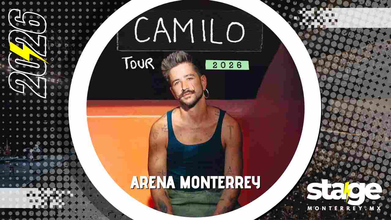CAMILO MONTERREY 2026 ARENA MONTERREY