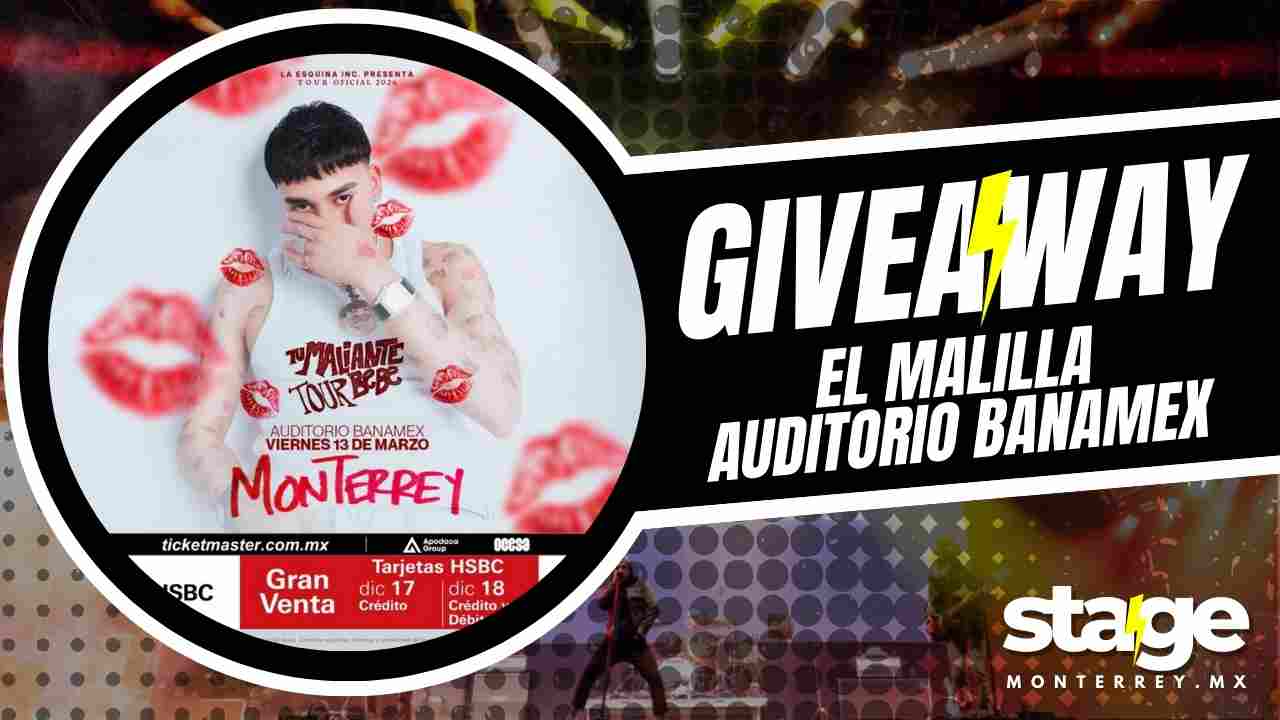 EL MALILLA GIVEAWAY 2026 AUDITORIO BANAMEX