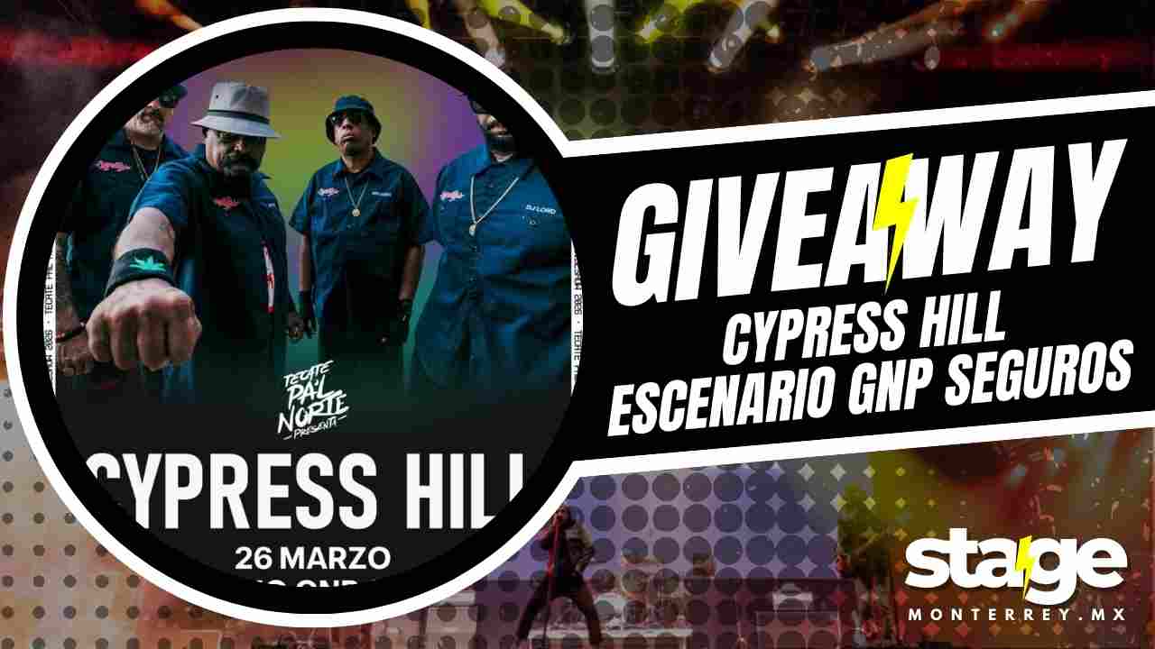 CYPRESS HILL GIVEAWAY 2026 ESCENARIO GNP SEGUROS