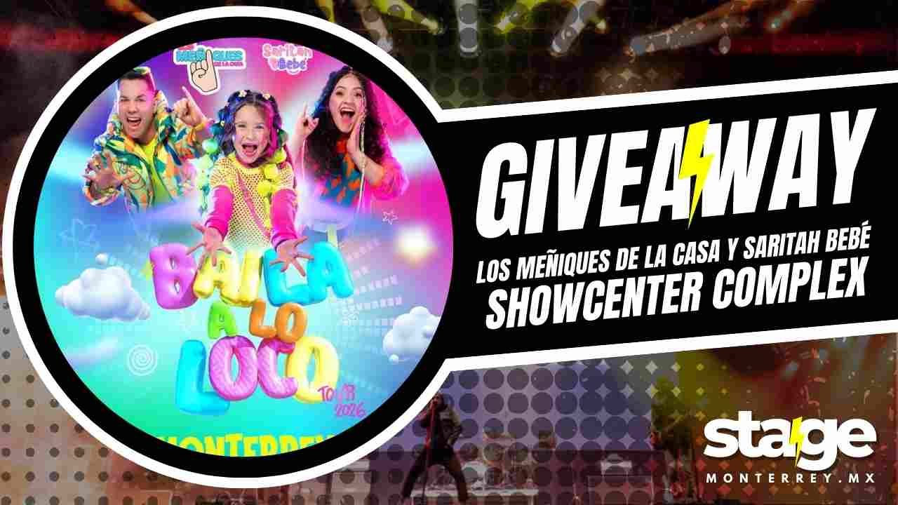 LOS MEÑIQUES DE LA CASA Y SARITA BEBÉ GIVEAWAY 2026 SHOWCENTER COMPLEX
