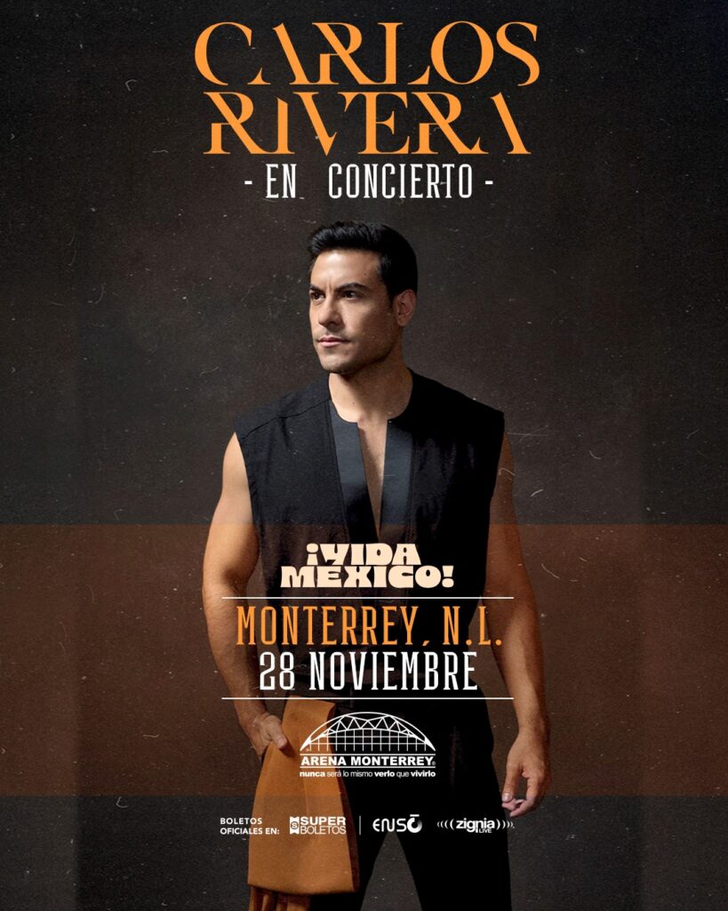 CARLOS RIVERA MONTERREY 2026 ARENA MONTERREY