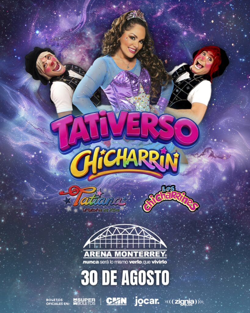 TATIANA Y LOS CHICHARRINES MONTERREY 2026 ARENA MONTERREY
