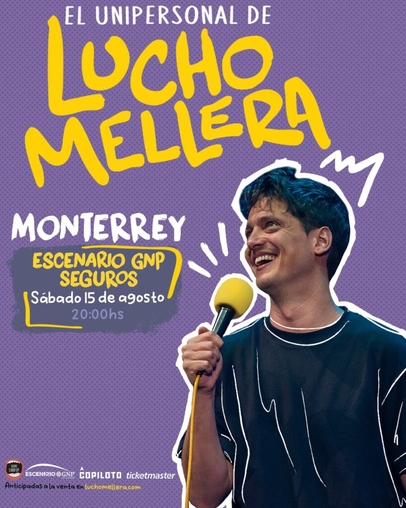 LUCHO MELLERA MONTERREY 2026 ESCENARIO GNP SEGUROS