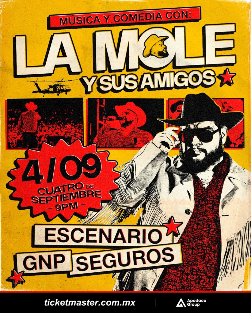 LA MOLE Y SUS AMIGOS MONTERREY 2026 ESCENARIO GNP SEGUROS