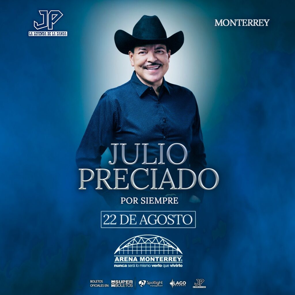 JULIO PRECIADO MONTERREY 2026 ARENA MONTERREY