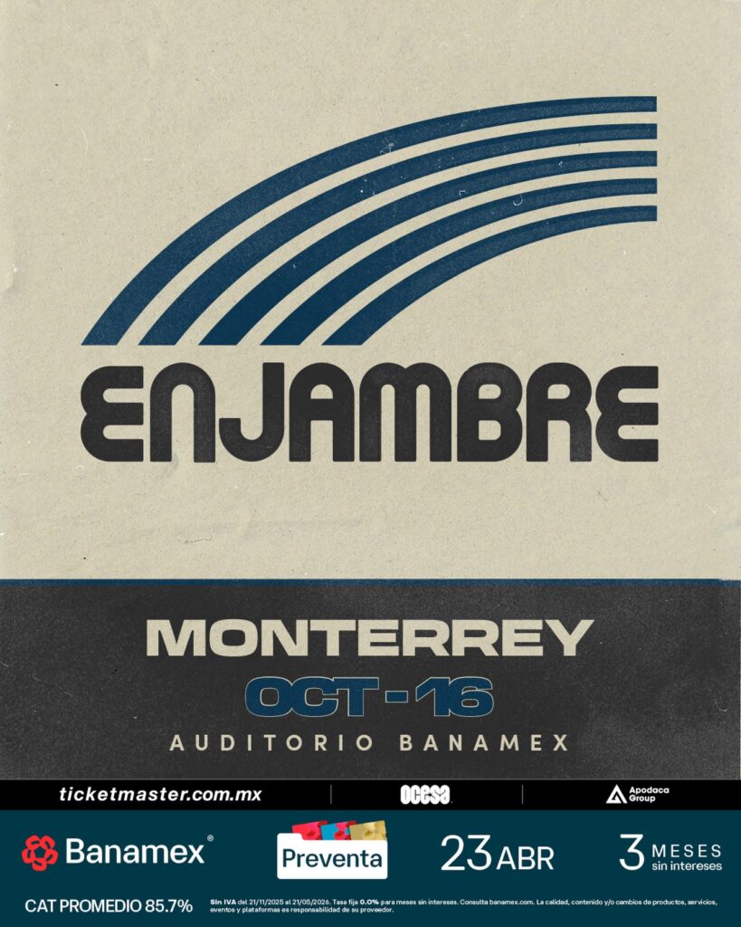 ENJAMBRE MONTERREY 2026 AUDITORIO BANAMEX