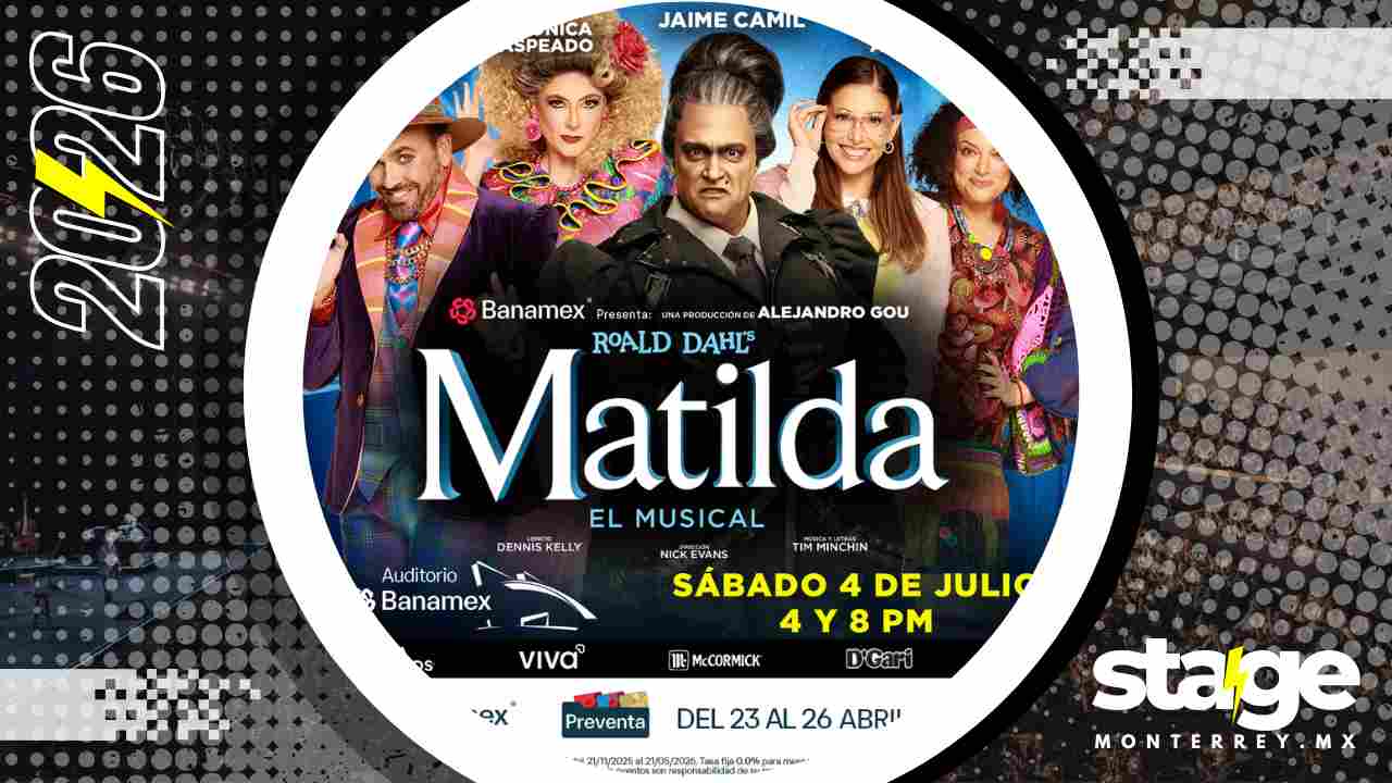 MATILDA EL MUSICAL MONTERREY 2026 AUDITORIO BANAMEX