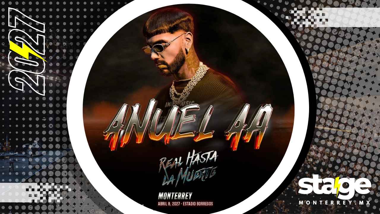 ANUEL AA MONTERREY 2027 ESTADIO BORREGOS