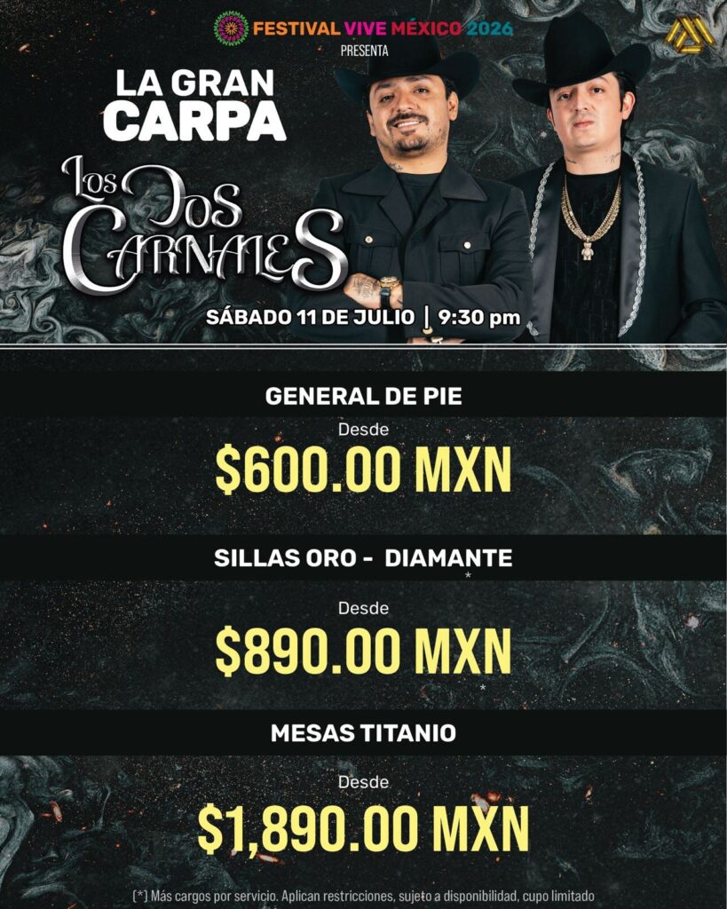 PRECIOS LOS DOS CARNALES FESTIVAL VIVE MÉXICO 2026 SANTIAGO NL