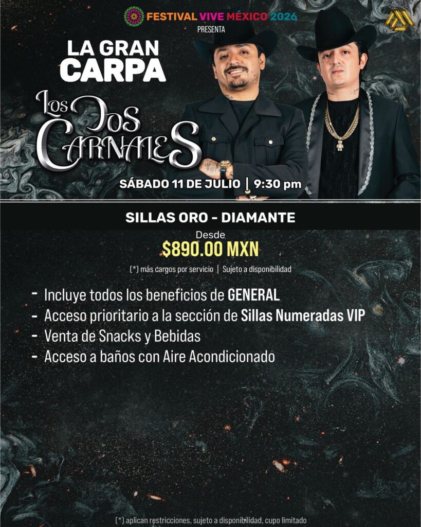 PRECIOS LOS DOS CARNALES FESTIVAL VIVE MÉXICO 2026 SANTIAGO NL