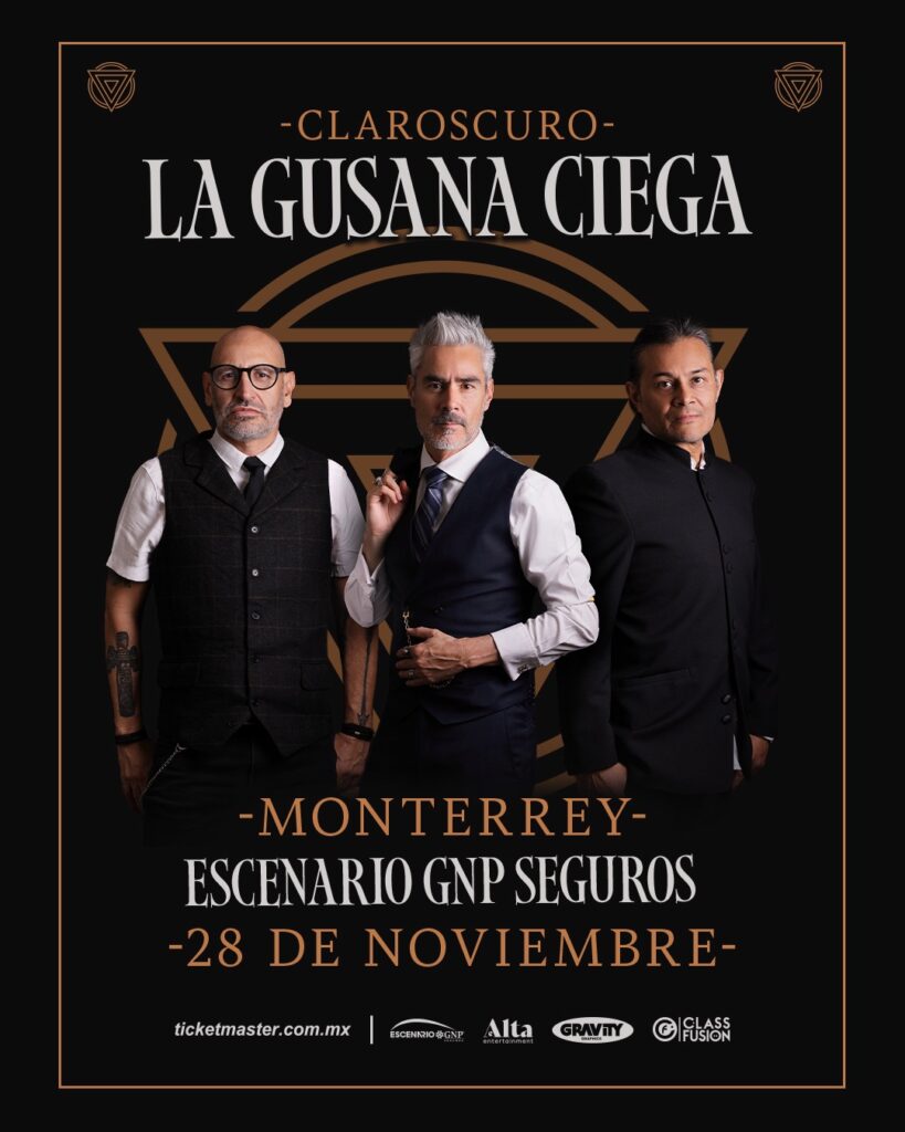 LA GUSANA CIEGA MONTERREY 2026 ESCENARIO GNP SEGUROS