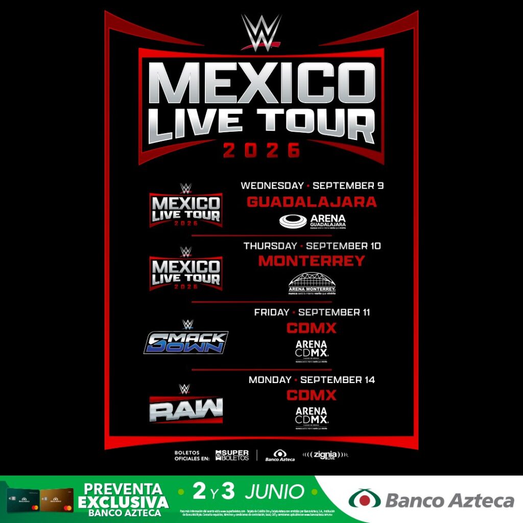 WWE MÉXICO LIVE TOUR MONTERREY 2026 ARENA MONTERREY