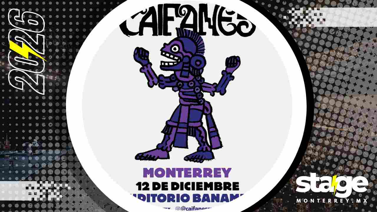 CAIFANES MONTERREY 2026 AUDITORIO BANAMEX