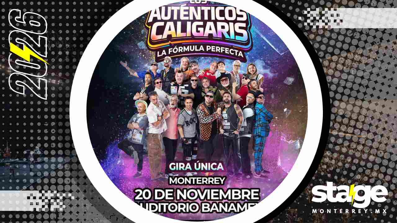 LOS AUTÉNTICOS CALIGARIS MONTERREY 2026 AUDITORIO BANAMEX