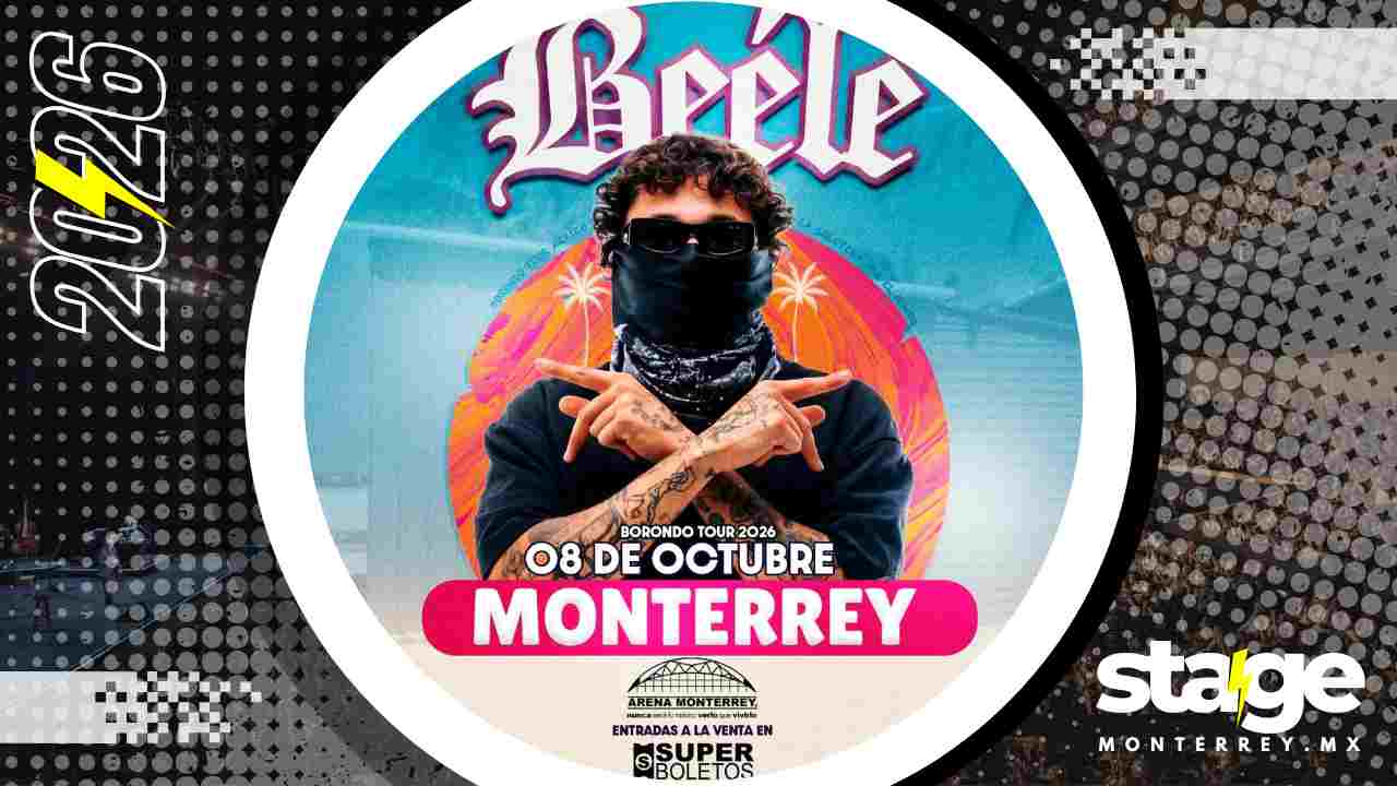 BEÉLE MONTERREY 2026 ARENA MONTERREY