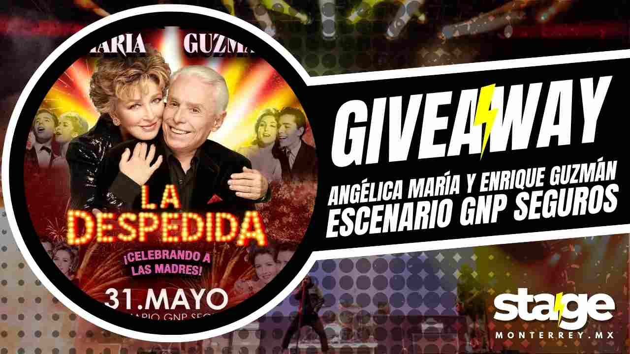 ANGÉLICA MARÍA Y ENRIQUE GUZMÁN GIVEAWAY 2026 ESCENARIO GNP SEGUROS