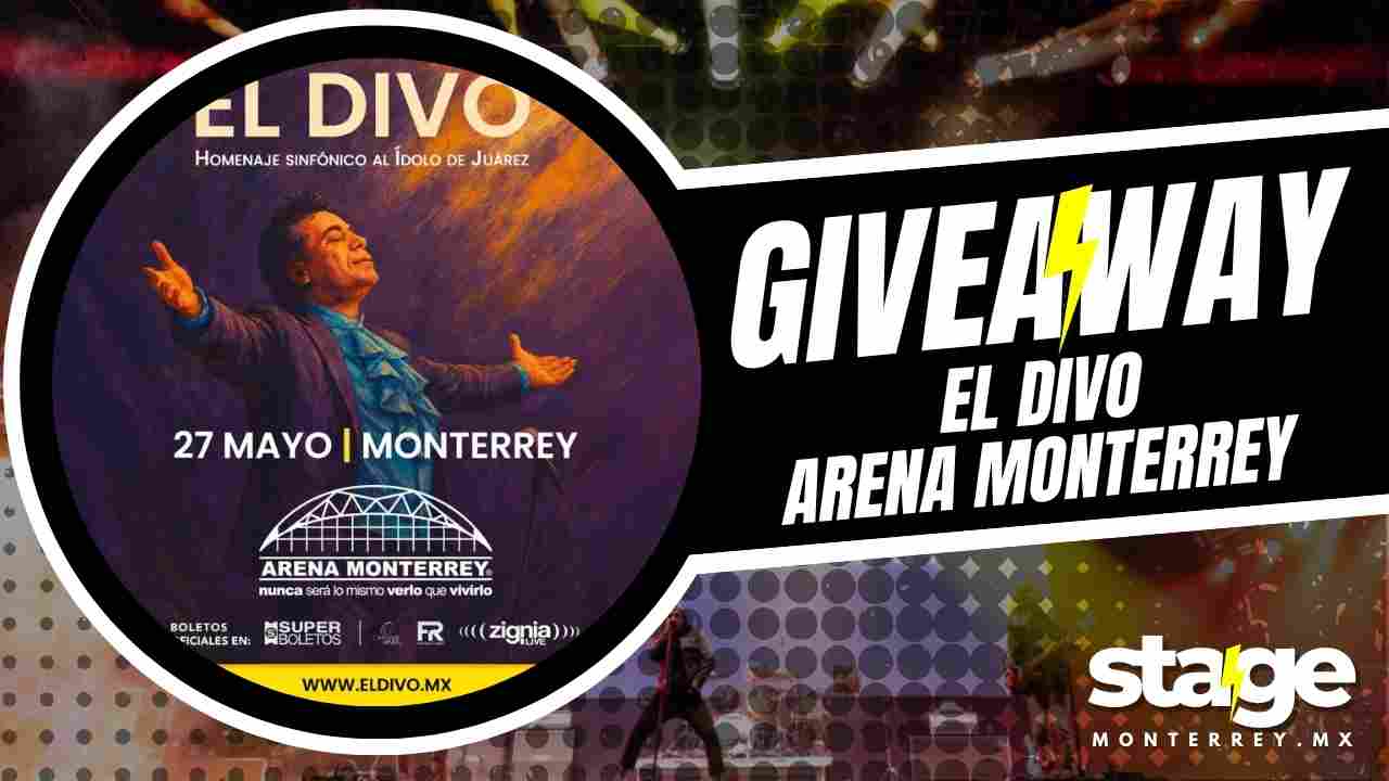 EL DIVO GIVEAWAY 2026 ARENA MONTERREY