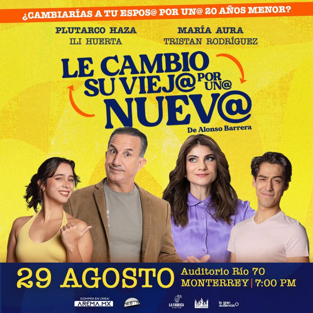 LE CAMBIO SU VIEJA POR UNA NUEVA MONTERREY 2026 AUDITORIO RÍO 70