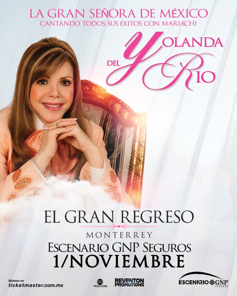 YOLANDA DEL RIO MONTERREY 2026 ESCENARIO GNP SEGUROS