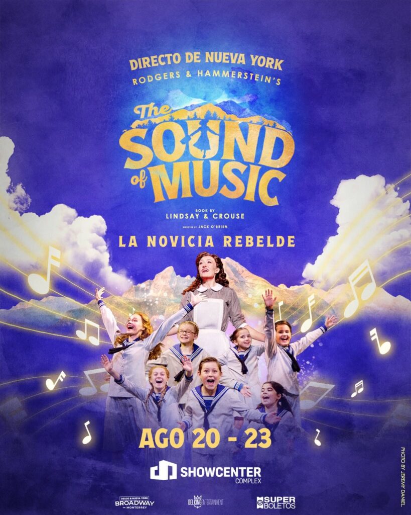 THE SOUND OF MUSIC MONTERREY 2026 SHOWCENTER COMPLEX