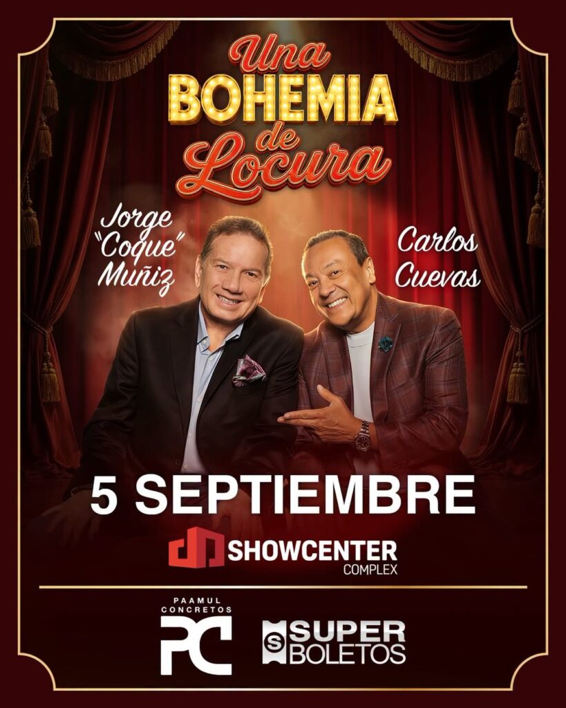 UNA BOHEMIA DE LOCURA MONTERREY 2026 SHOWCENTER COMPLEX