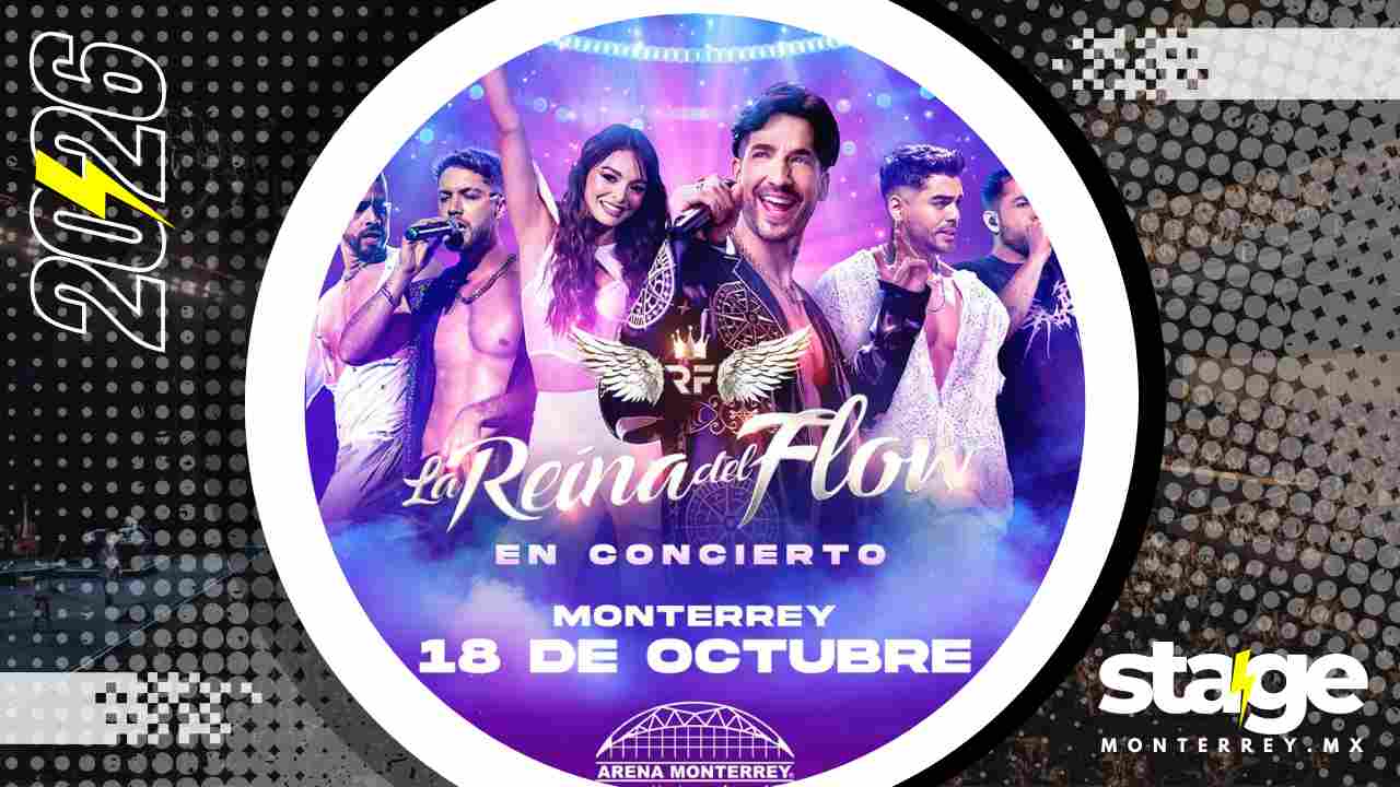LA REINA DEL FLOW MONTERREY 2026 ARENA MONTERREY