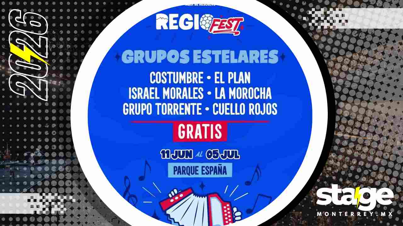 REGIO FEST MONTERREY 2026 PARQUE ESPAÑA
