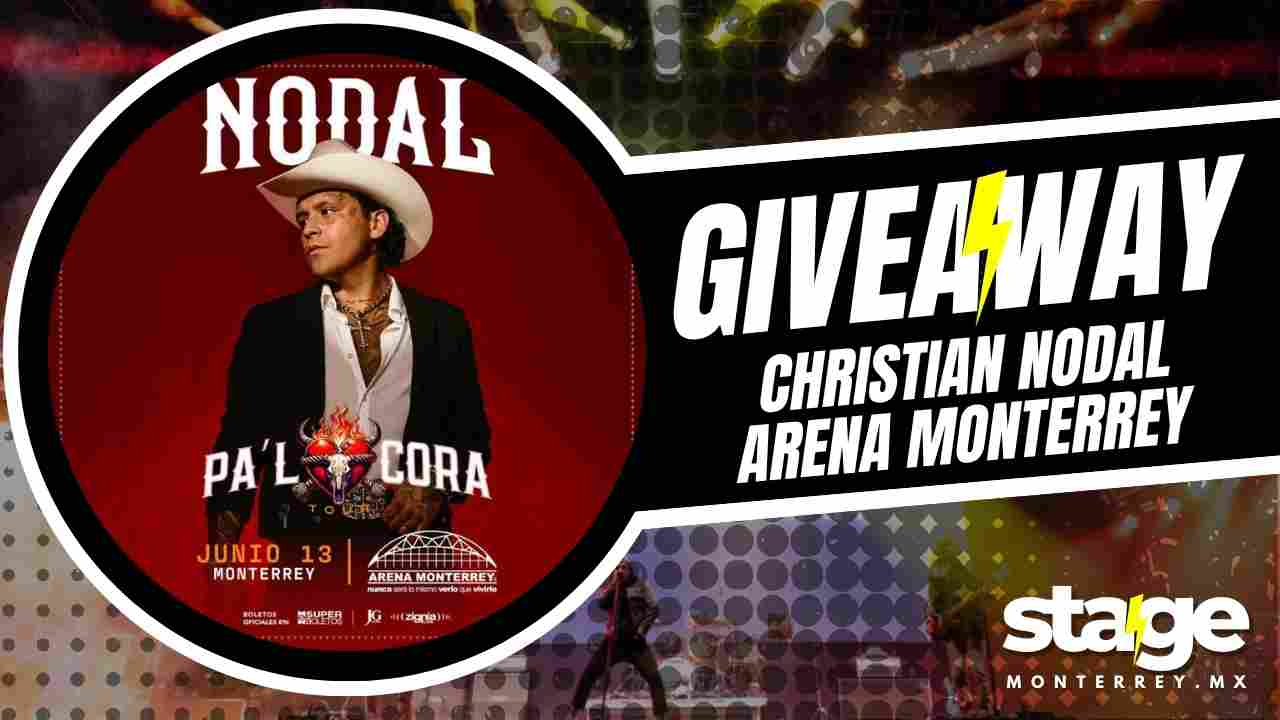 CHRISTIAN NODAL GIVEAWAY 2026 ARENA MONTERREY