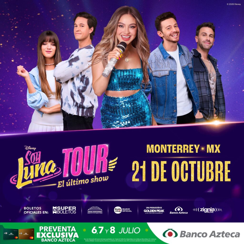 SOY LUNA MONTERREY 2026 ARENA MONTERREY