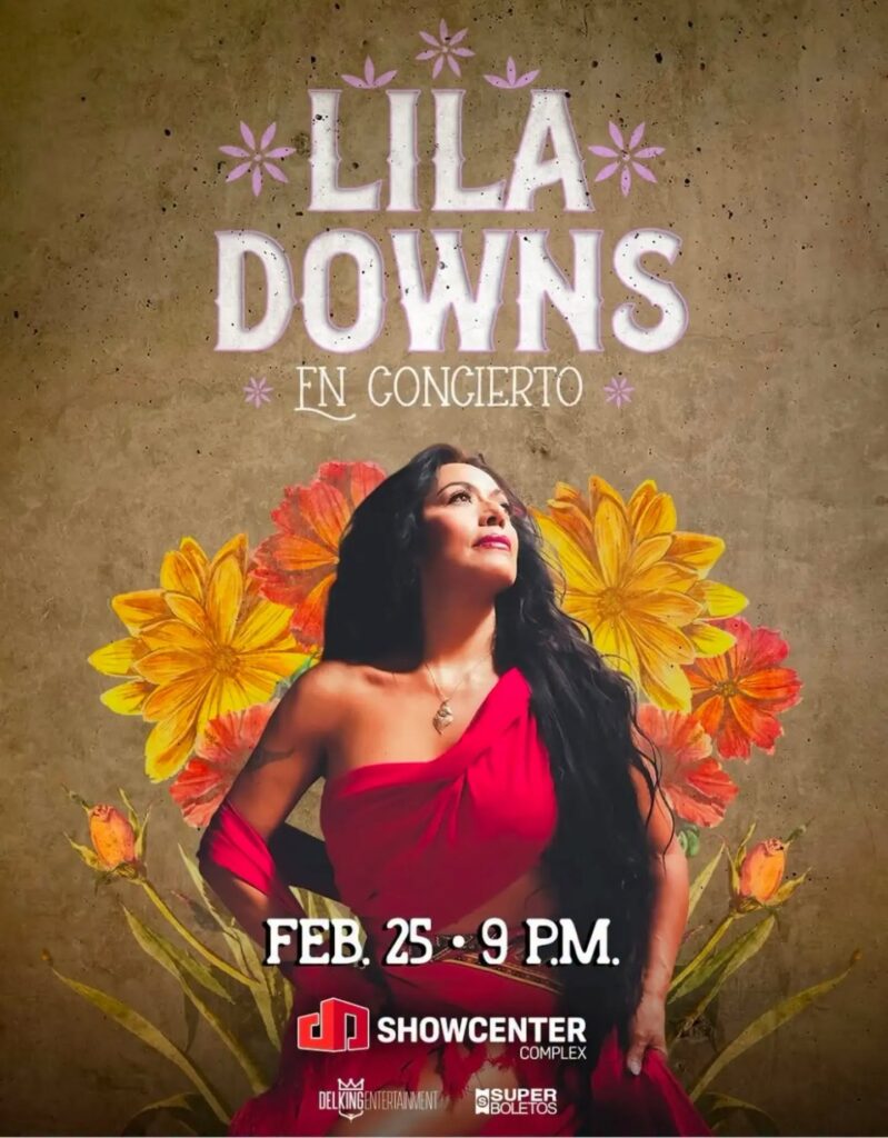 LILA DOWNS MONTERREY 2027 SHOWCENTER COMPLEX