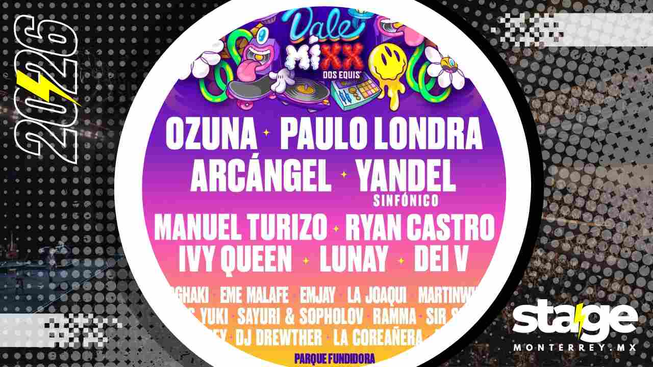 FESTIVAL DALE MIXX MONTERREY 2026 PARQUE FUNDIDORA