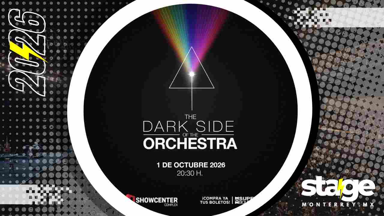THE DARK SIDE OF THE ORCHESTRA MONTERREY 2026 SHOWCENTER COMPLEX