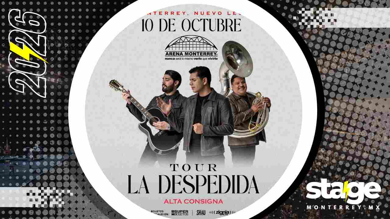 ALTA CONSIGNA MONTERREY 2026 ARENA MONTERREY