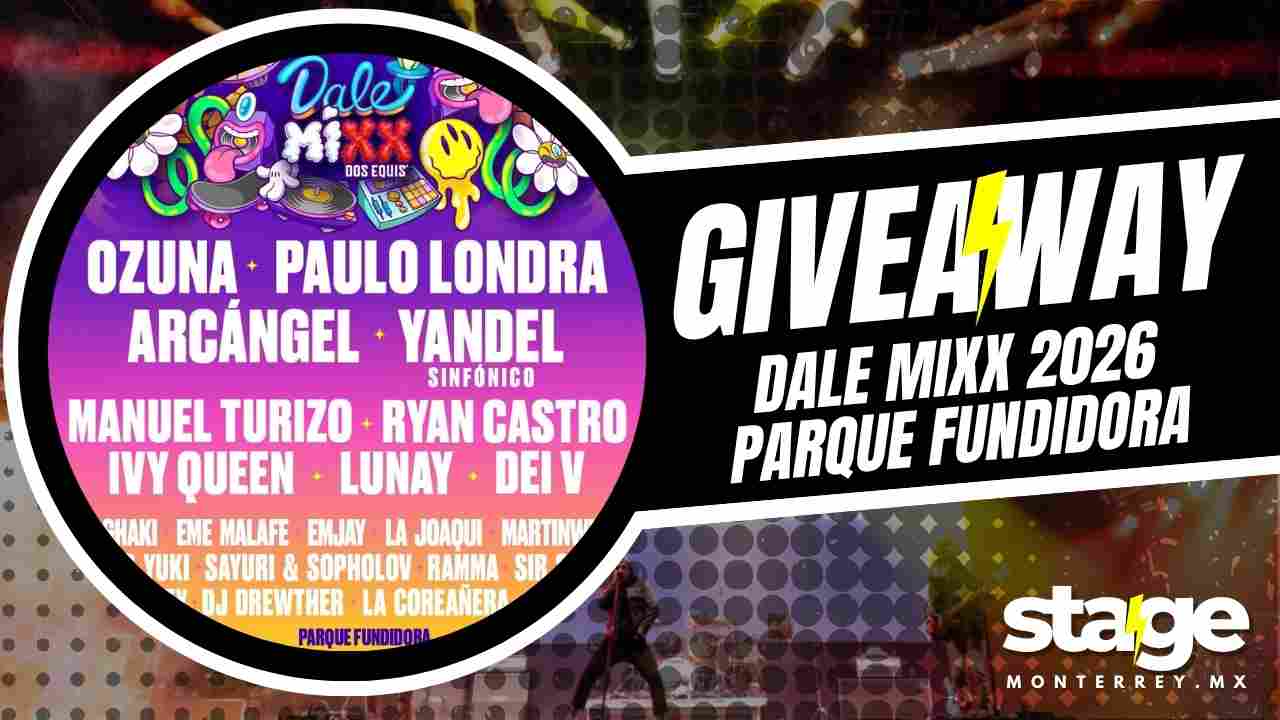 DALE MIXX GIVEAWAY 2026 PARQUE FUNDIDORA