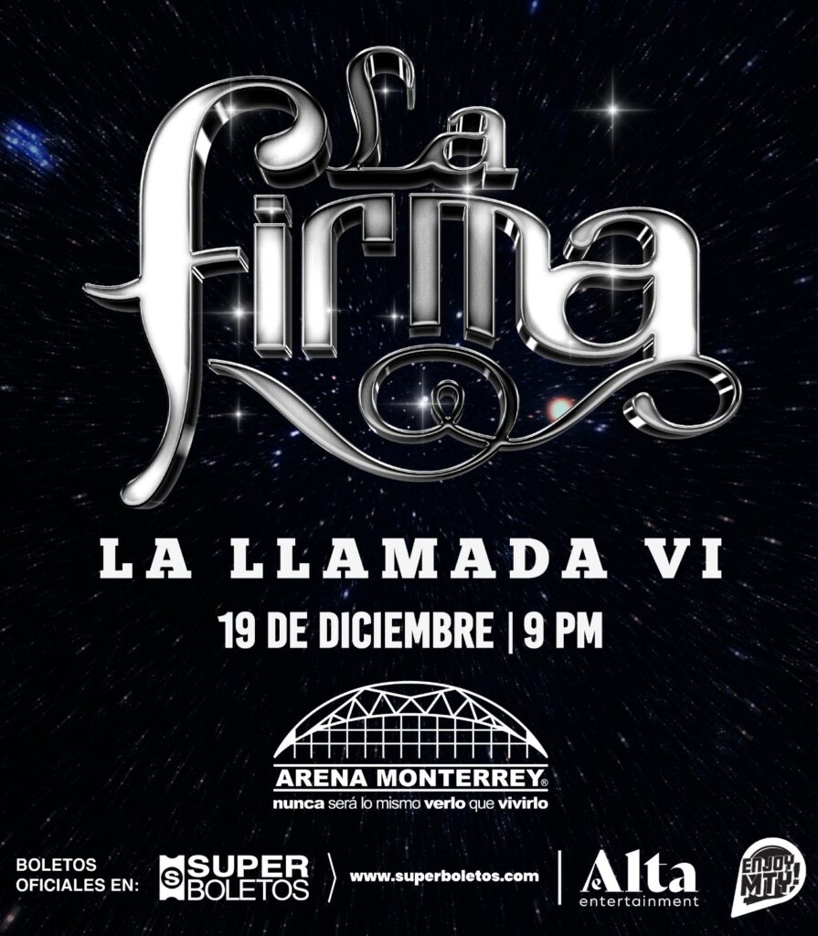 LA FIRMA MONTERREY 2026 ARENA MONTERREY