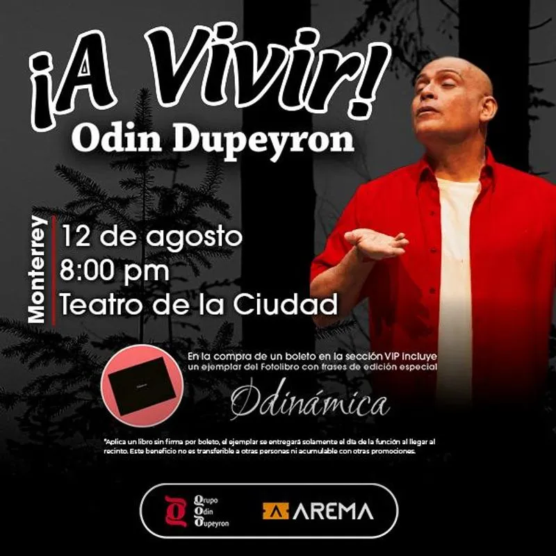 A VIVIR ODIN DUPEYRON MONTERREY 2026 TEATRO DE LA CIUDAD
