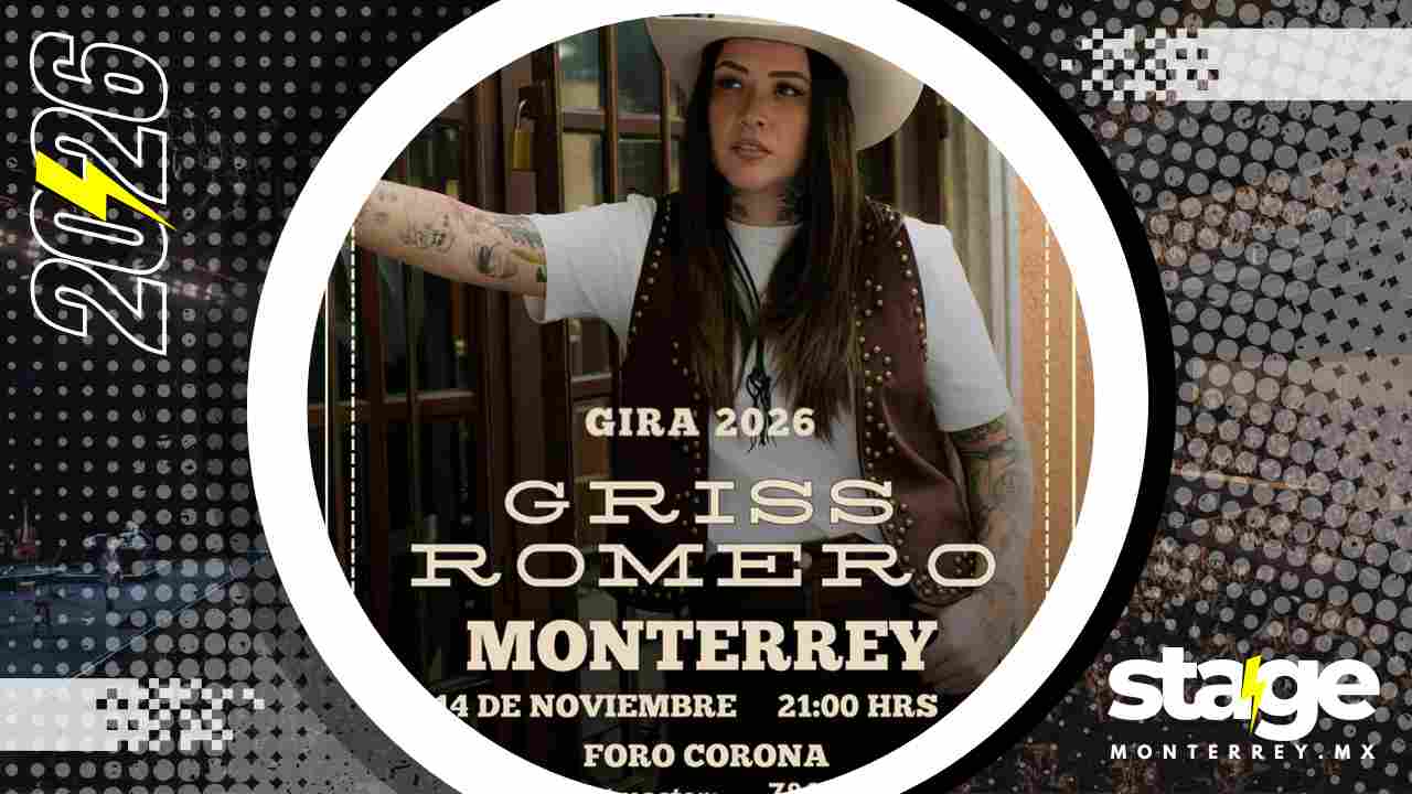 GRISS ROMERO MONTERREY 2026 FORO CORONA