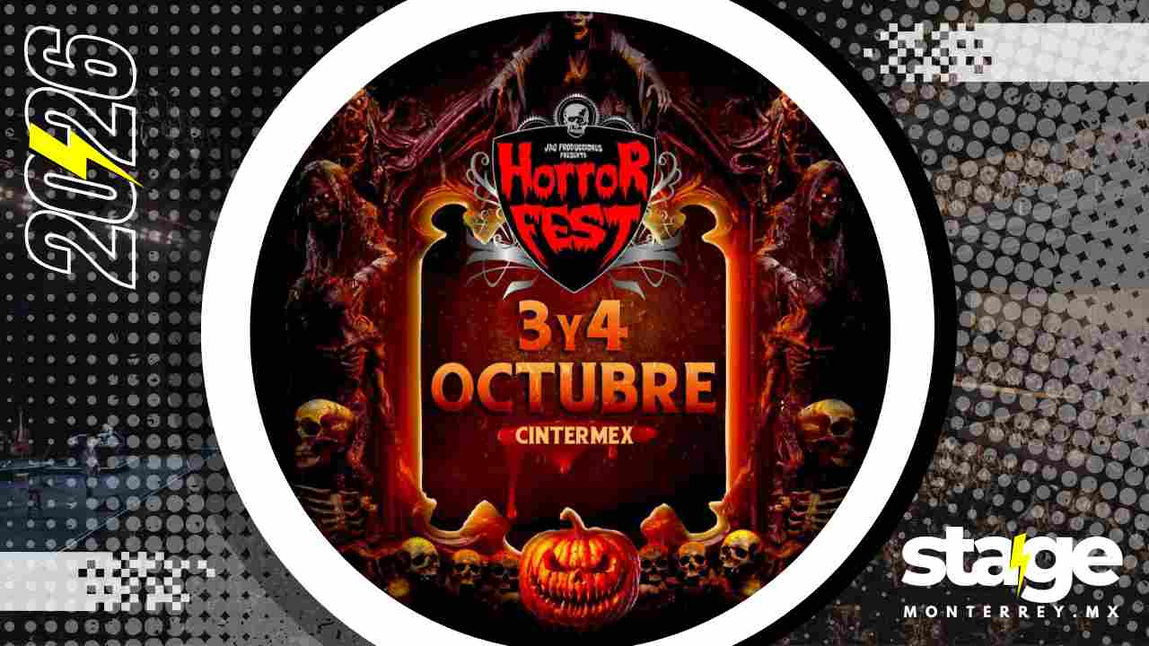 HORROR FEST MONTERREY 2026 CINTERMEX